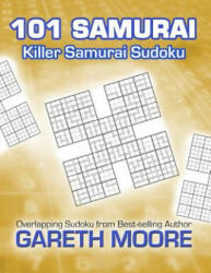 Killer Samurai Sudoku: 101 Samurai - Gareth Moore (ISBN: 9781481106184)