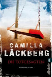 Die Totgesagten - Camilla Läckberg, Katrin Frey (ISBN: 9783548287195)