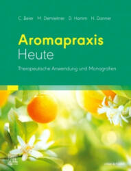 Aromapraxis Heute - Dorothea Hamm (ISBN: 9783437570117)