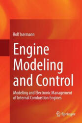 Engine Modeling and Control - Rolf Isermann (ISBN: 9783662506295)