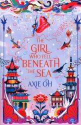 Girl Who Fell Beneath the Sea (ISBN: 9781529391732)