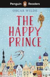 Penguin Readers Starter Level: The Happy Prince (ISBN: 9780241588826)