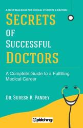 Secrets of Successful Doctors (ISBN: 9789389225419)