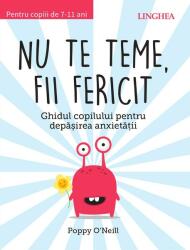 Nu te teme, fii fericit (ISBN: 9786060610434)