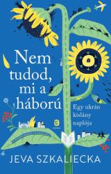 Nem tudod, mi a háború (2022)