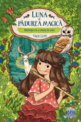 LUNA SI PADUREA MAGICA - VOL. 1: BUFNITA CU O CHEIE IN CIOC - DPH (ISBN: 9786060485551)