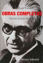 Obras completas - Kurt Gödel, Jesús Mosterín (ISBN: 9788420647739)