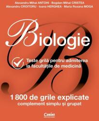 Biologie. Teste grilă pentru admiterea la facultățile de medicină (ISBN: 9786060881223)