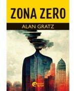 Zona Zero - Alan Gratz (ISBN: 9786069679357)