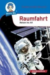 Benny Blu - Raumfahrt - Angelika Grothues, Nicola Herbst, Thomas Herbst (ISBN: 9783867511179)