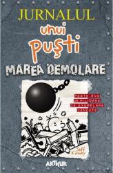 Jurnalul unui pusti 14. Marea demolare - Jeff Kinney (ISBN: 9786060867173)
