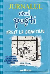 Arest la domiciliu. Jurnalul unui puşti (Vol. 6) - HC (ISBN: 9786060867135)