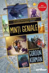 Minti geniale 1. Paperback - Gordon Korman (ISBN: 9786060865995)