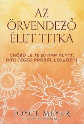 Az örvendező élet titka (2022)