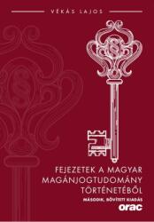 Fejezetek a magyar magánjogtudomány történetéből (2022)