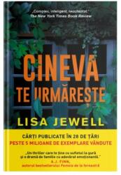 Cineva te urmareste - Lisa Jewell (ISBN: 9786063396458)