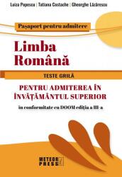 Limba Română. Teste grilă pentru admiterea în învățământul superior (ISBN: 9789737288677)