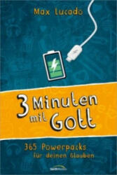 Drei Minuten mit Gott - Max Lucado (ISBN: 9783957341518)