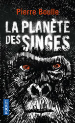 La planete des singes - Pierre Boulle (ISBN: 9782266283021)