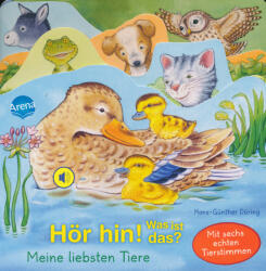 Hans-Günther Döring: Hör hin! Was ist das? - Meine liebsten Tiere (ISBN: 9783401709901)