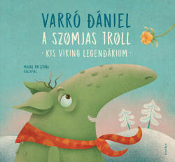 A szomjas troll (ISBN: 9789635183043)