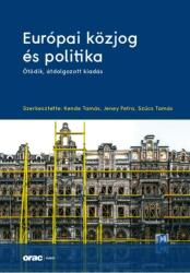 EURÓPAI KÖZJOG ÉS POLITIKA (ISBN: 9789632585697)