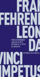 Leonardo da Vinci. Der Impetus der Bilder - Frank Fehrenbach, Frank Fehrenbach (ISBN: 9783957578006)