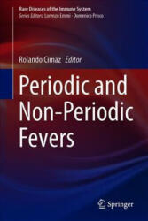 Periodic and Non-Periodic Fevers - Rolando Cimaz (ISBN: 9783030190545)
