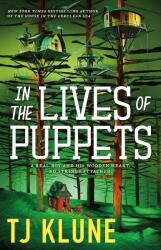 In the Lives of Puppets (ISBN: 9781250894458)