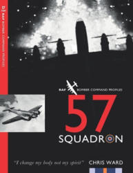57 Squadron - Chris Ward (ISBN: 9781915335029)