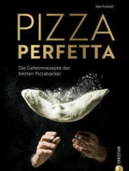 Pizza perfetta - Bettina Spangler, Karin Weidlich (ISBN: 9783959617345)