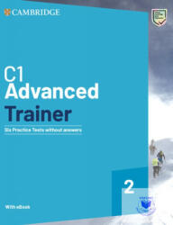 C1 Advanced Trainer 2 without Answers with eBook (2022)
