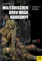 Militärischer Krav Maga Nahkampf - Carsten Draheim (ISBN: 9783840378508)