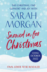 Snowed In For Christmas - Sarah Morgan (ISBN: 9781848458468)
