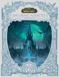 World of Warcraft: Exploring Azeroth - Northrend - Alex Acks (ISBN: 9781803361611)