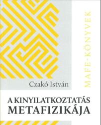 A kinyilatkoztatás metafizikája - mafe-könyvek (ISBN: 9789635039203)