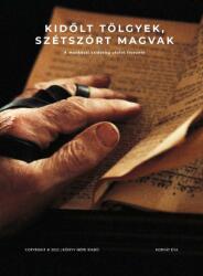 Kidőlt tölgyek, szétszórt magvak (2022)