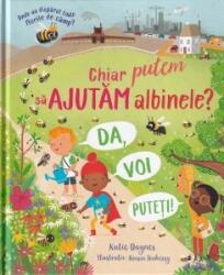 Chiar putem sa ajutam albinele? (Usborne) - Usborne Books (ISBN: 9786060961079)