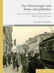 Nur Erinnerungen und Steine sind geblieben (ISBN: 9783506760098)