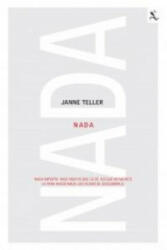 Janne Teller, Carmen Freixanet Tamborero - Nada - Janne Teller, Carmen Freixanet Tamborero (ISBN: 9788432296963)