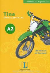 Tina, Buch mit Audio-Download. Lektüren für Jugendliche - Theo Scherling, Elke Burger (2013)