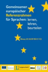 Gemeinsamer europäischer Referenzrahmen für Sprachen: lernen, lehren, beurteilen - Daniel Coste (2013)