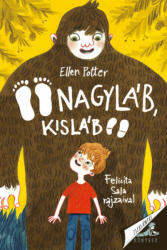 Nagyláb, Kisláb (2022)