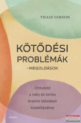 Kötődési problémák - Megoldások (2022)