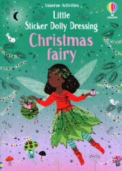 Little Sticker Dolly Dressing Christmas Fairy (ISBN: 9781474999229)