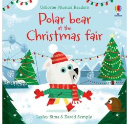 Polar Bear at the Christmas Fair - LESLEY SIMS (ISBN: 9781801319843)