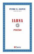 Iarna - Petru E. Oance (ISBN: 9786069078341)