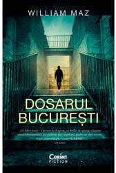 Dosarul București (ISBN: 9786060881346)