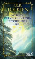 Das Buch der verschollenen Geschichten. Teil 2 - Christopher Tolkien, Hans J. Schütz (ISBN: 9783608965902)