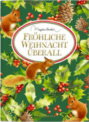 Fröhliche Weihnacht überall (ISBN: 9783649642695)